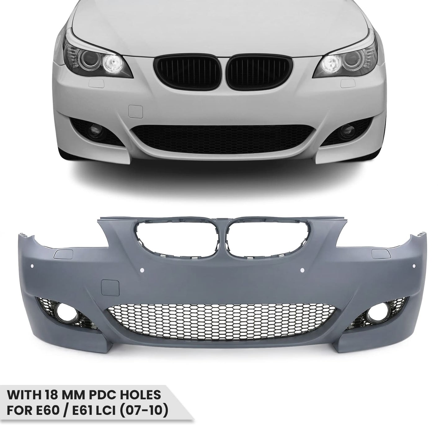 M5 look Front Bumper for BMW E60 / E61 LCI (07-10) with 18 mm PDC holes